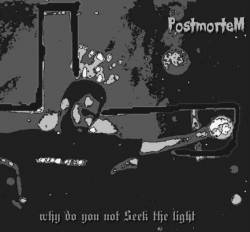 Postmortem (IRN) : Why do you not Seek the light